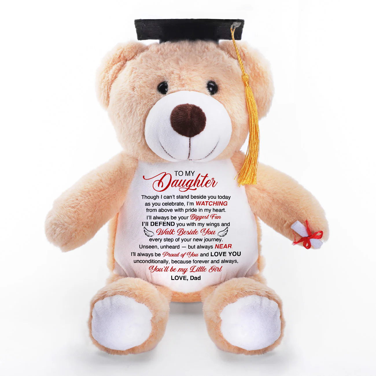 I’m Watching From Above With Pride In My Heart. - Personalized Graduation Teddy Bear
