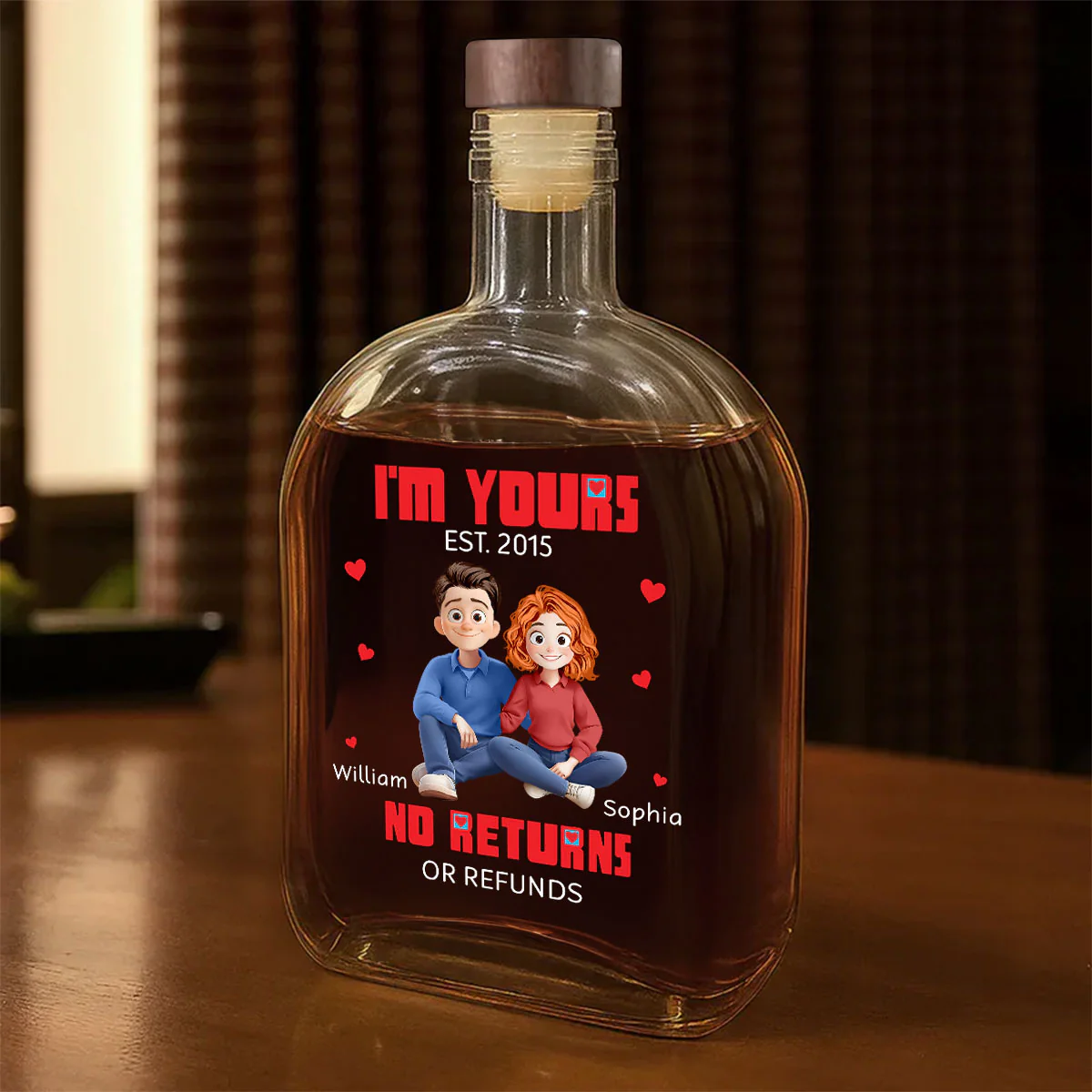 I'm Yours No Returns Or Refunds - Personalized Whiskey Bottle - Image 5