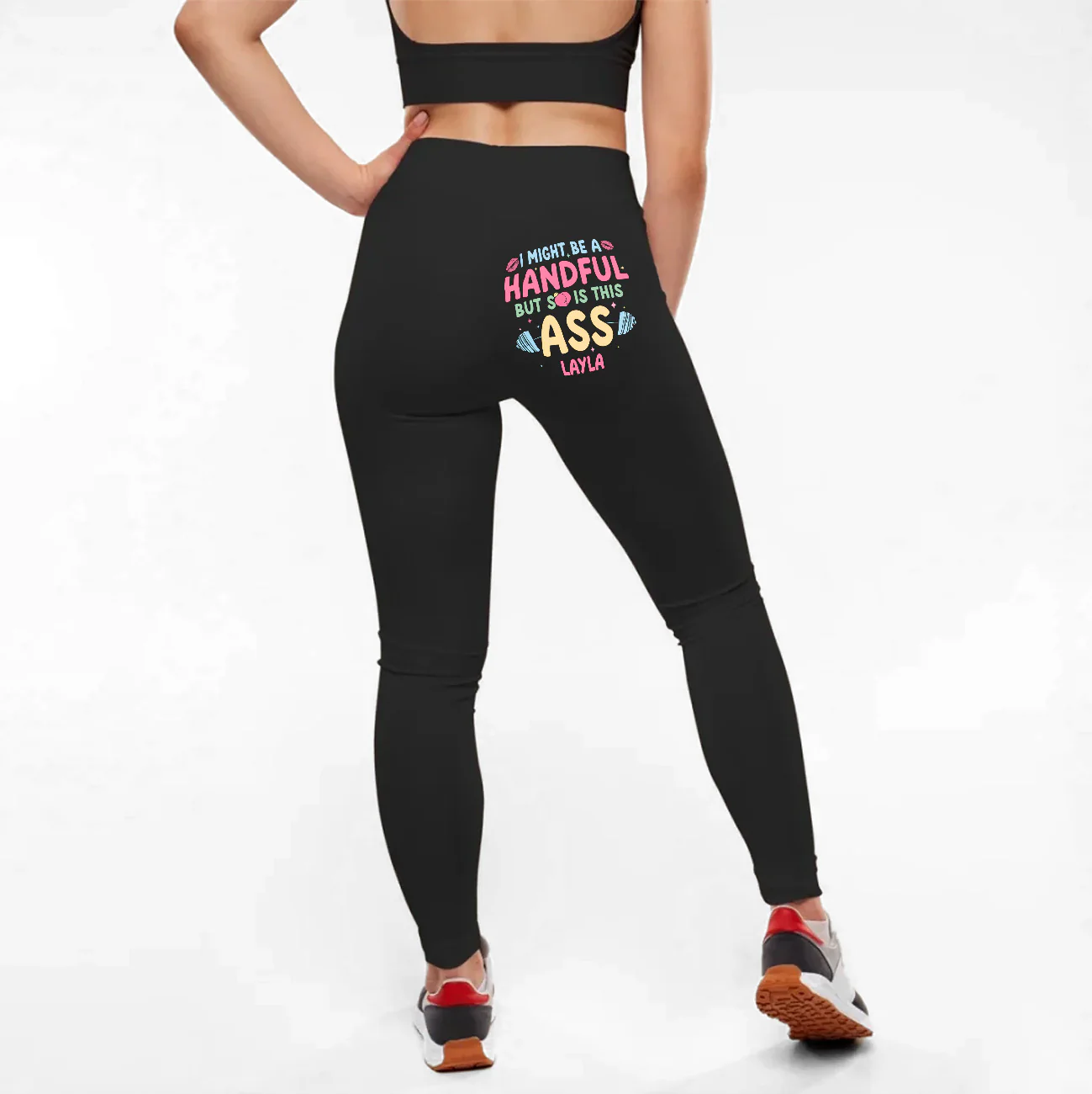 I Might Be A Handful But So Is This Ass - Personalized Leggings - Image 6