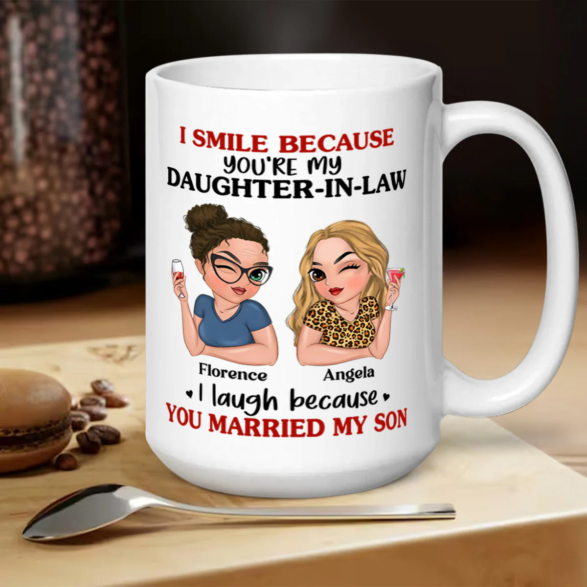 I Smile Because You Are My Daughter In Law - Personalized Mug - Image 5