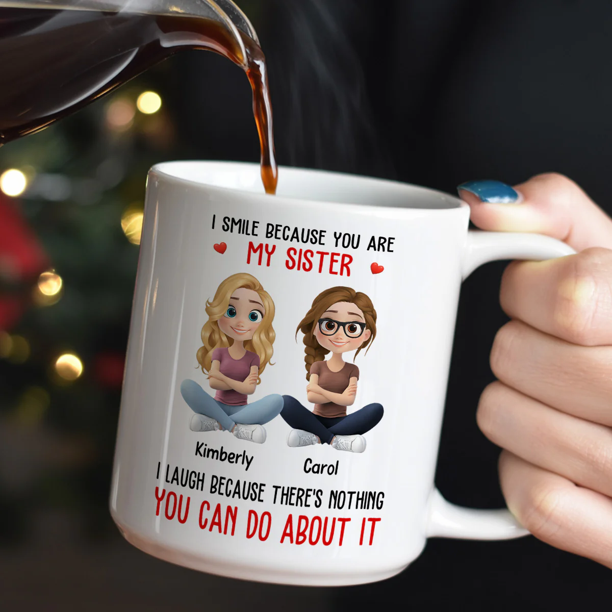 I Smile Because You Are My Sister - Personalized Ceramic Coffee Mug - Image 5