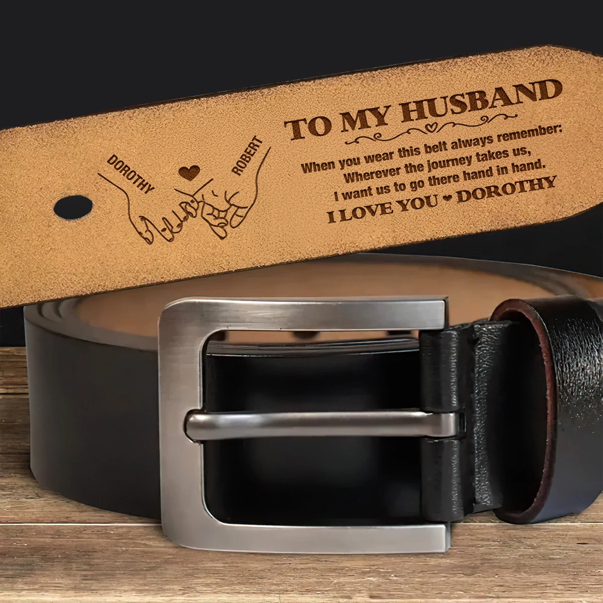 I Want Us To Go There Hand In Hand - Personalized Engraved Leather Belt - Image 6