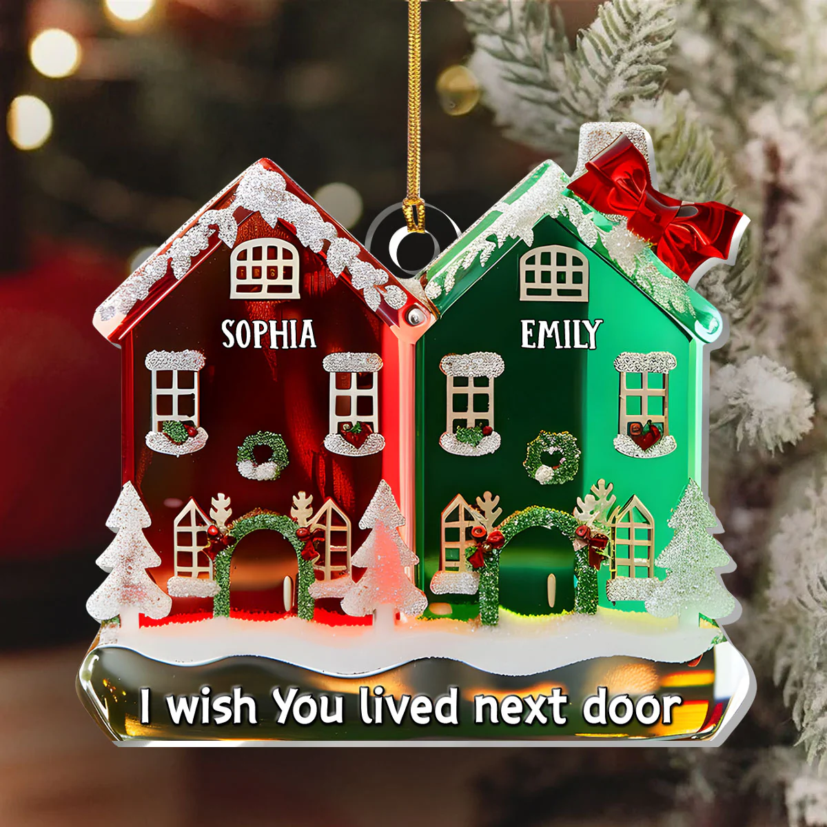 I Wish You Lived Next Door - Personalized 1-Layer Acrylic Ornament - Image 6