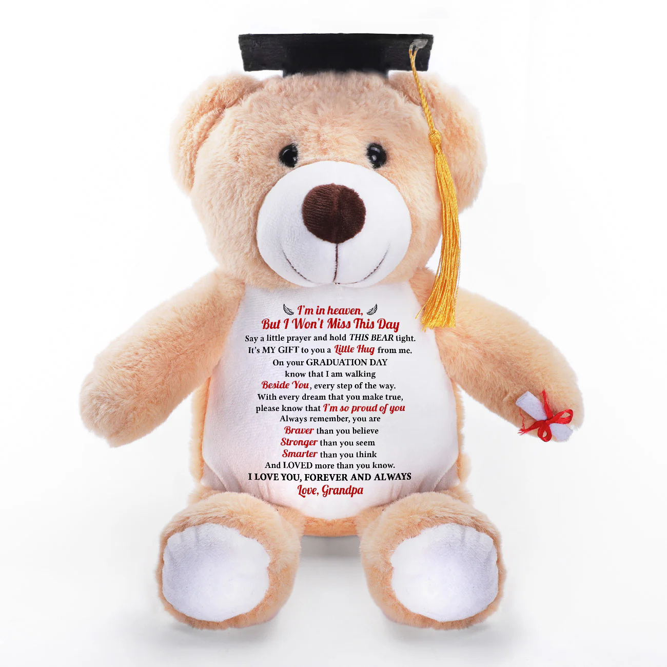 I Won't Miss This Day - Personalized Graduation Teddy Bear
