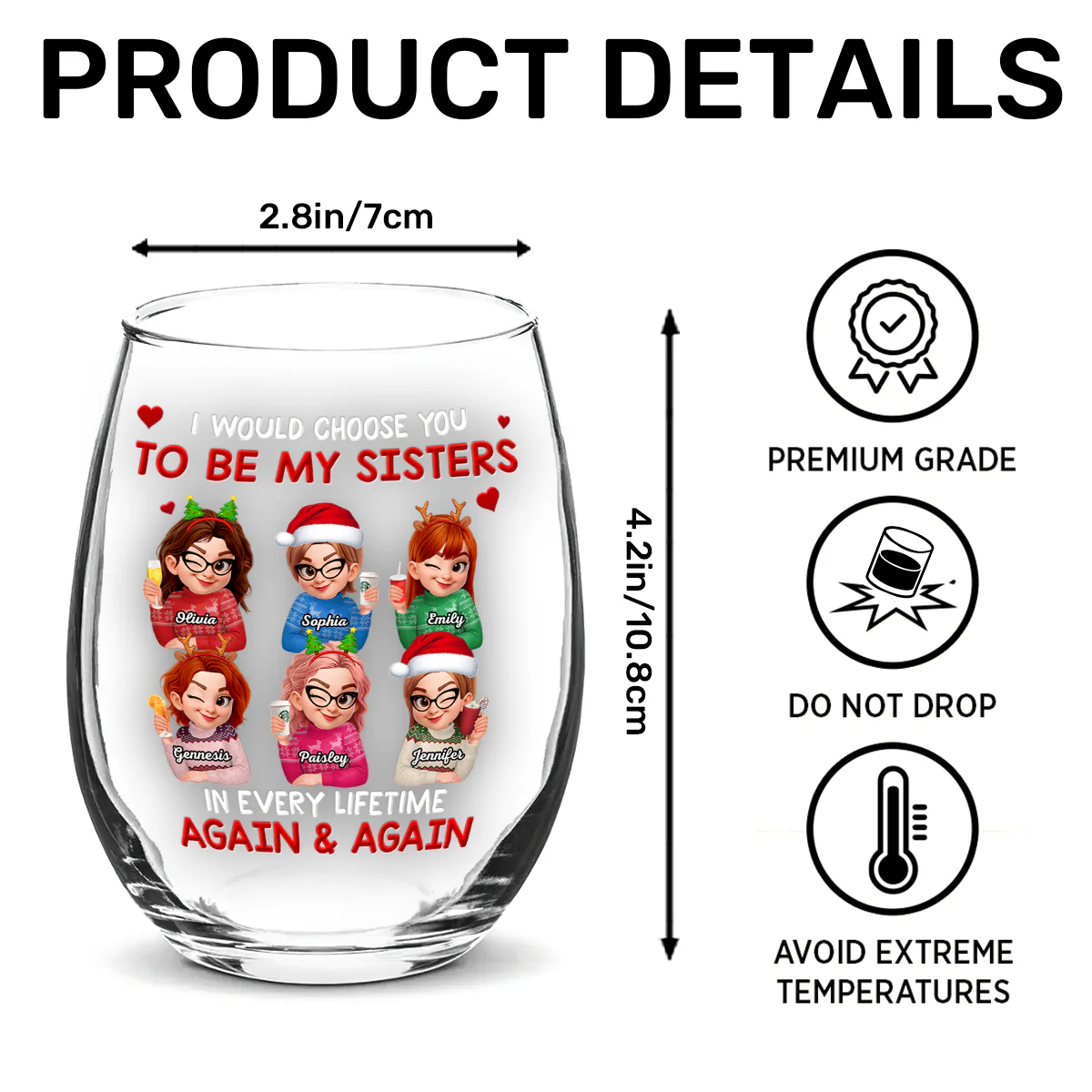 I Would Choose You To Be My Sisters - Personalized Stemless Wine Glass - Image 7