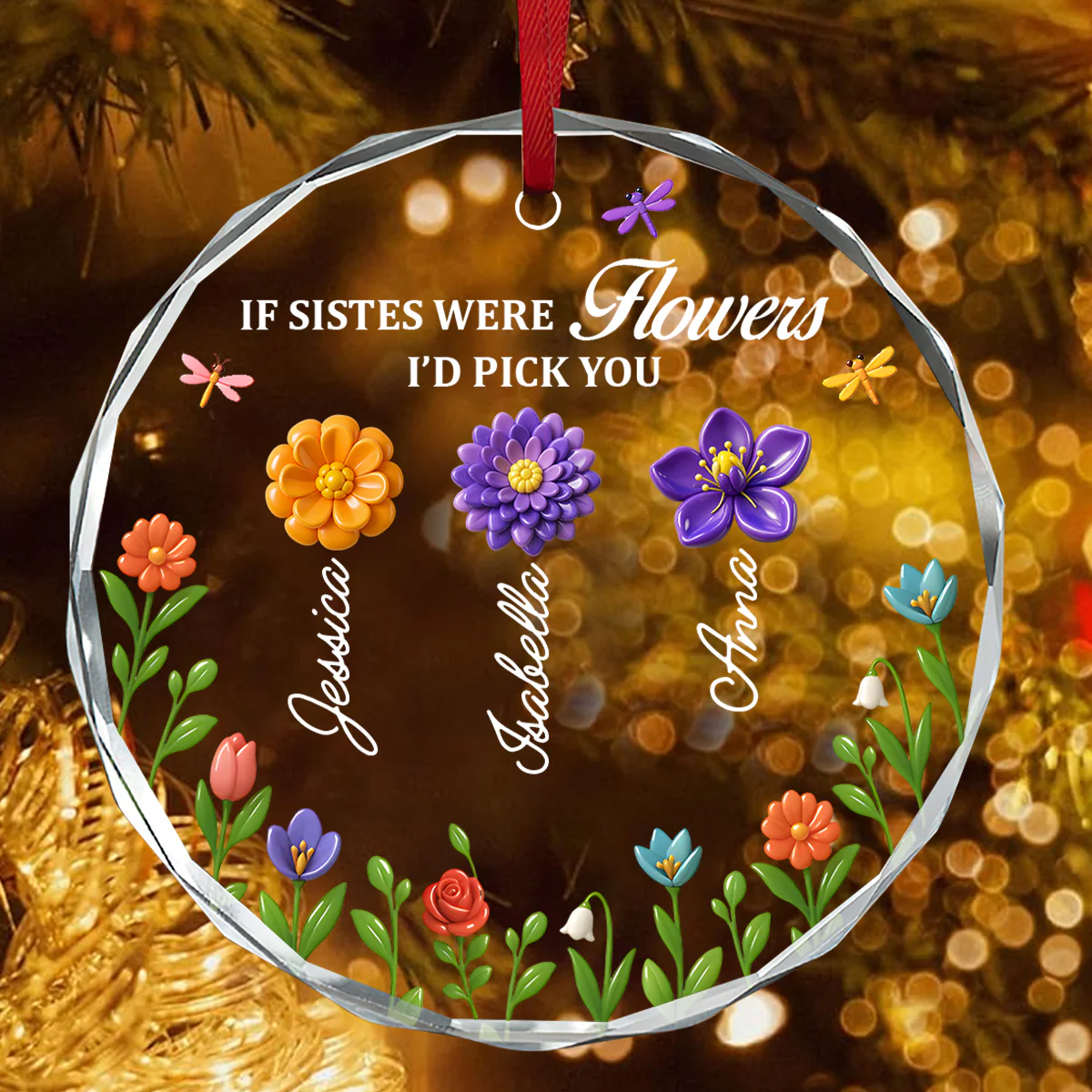 If Besties Were Flowers I'd Pick You - Personalized Round Shaped Glass Ornament - Image 4