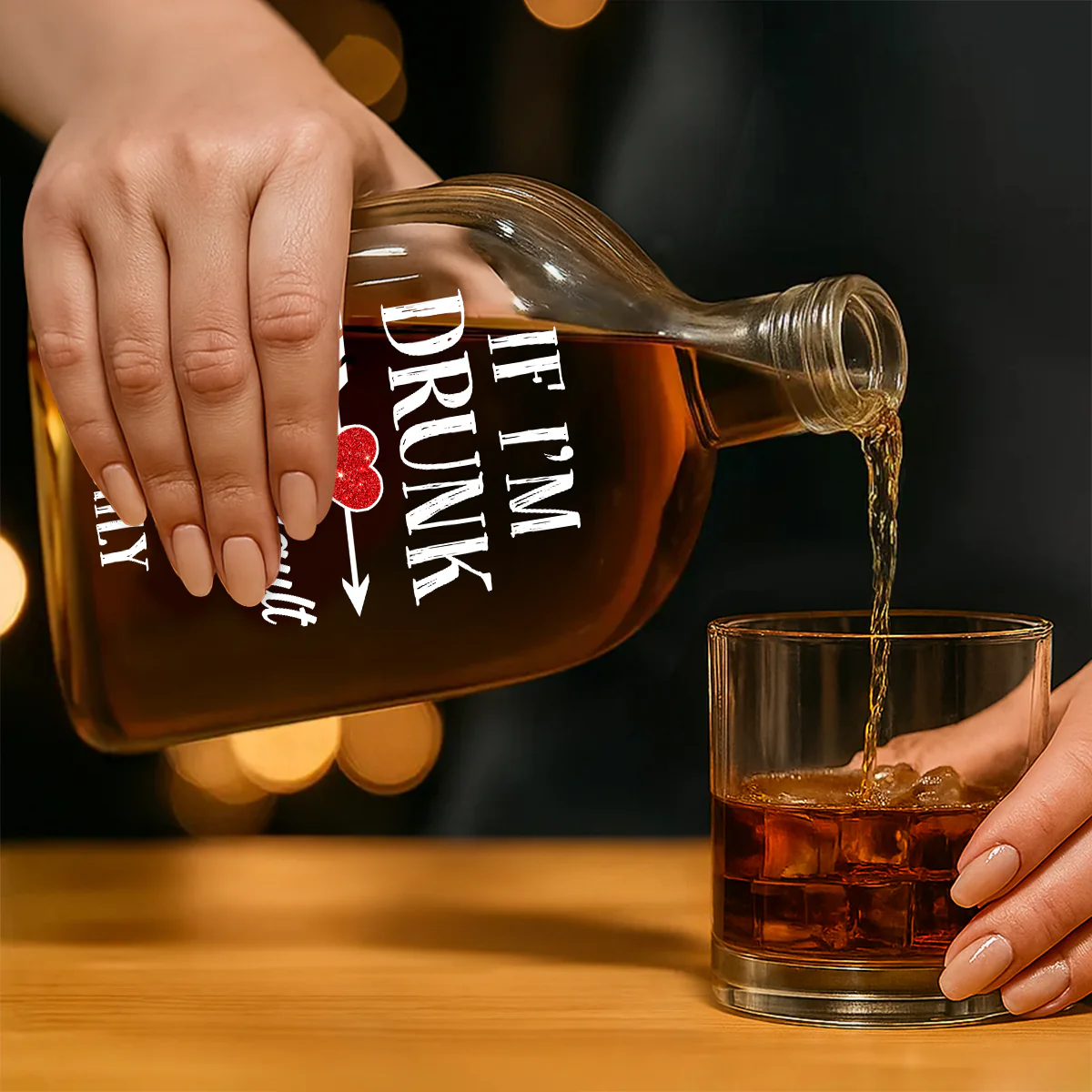 If I'm Drunk It's Her Fault! - Personalized Whiskey Bottle