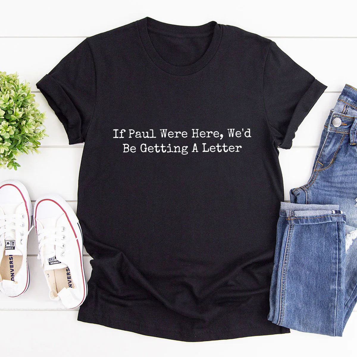 If Paul Were Here - Personalized 2D Unisex T-shirt - Image 2