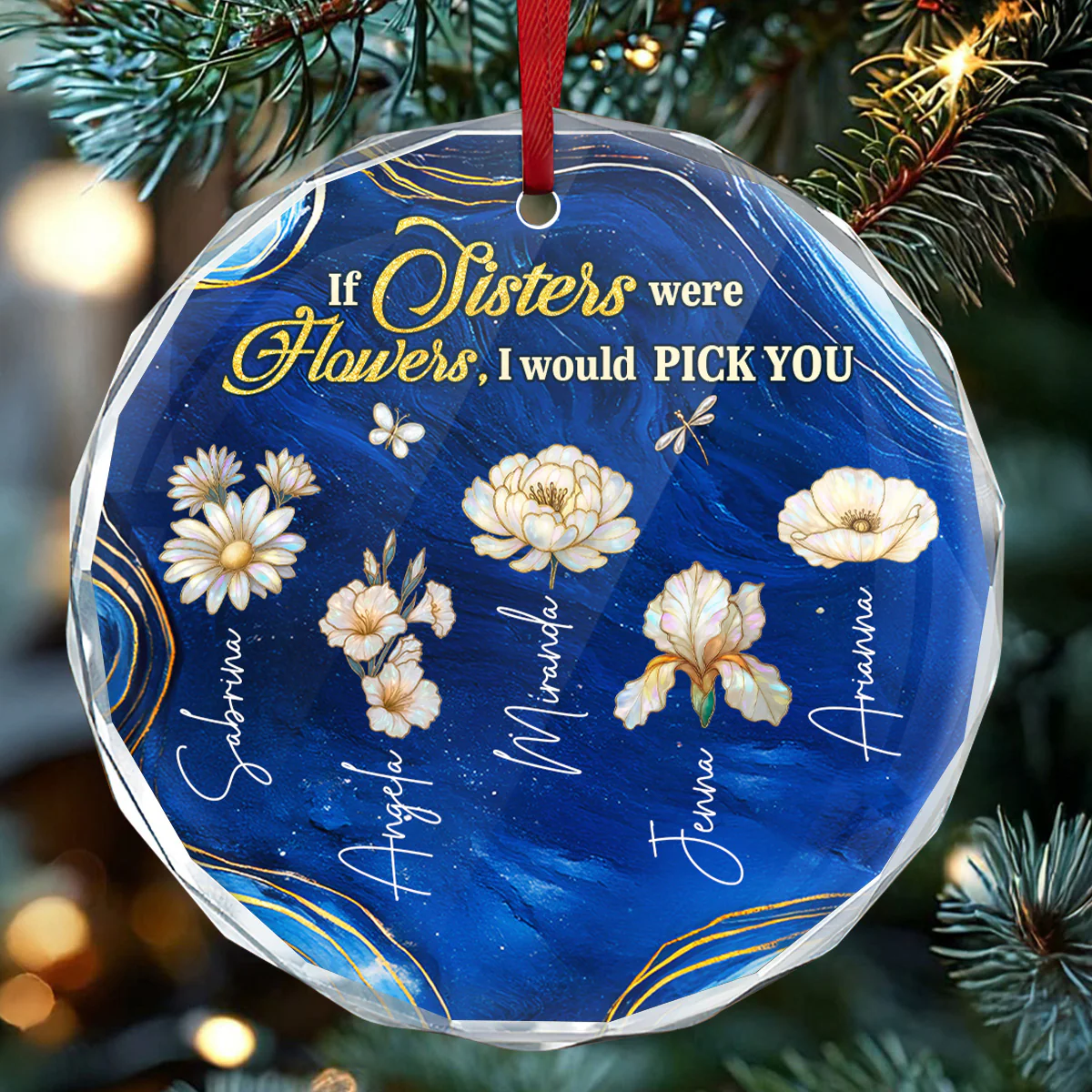 If Sisters Were Flowers - Personalized Round Shaped Glass Ornament - Image 5