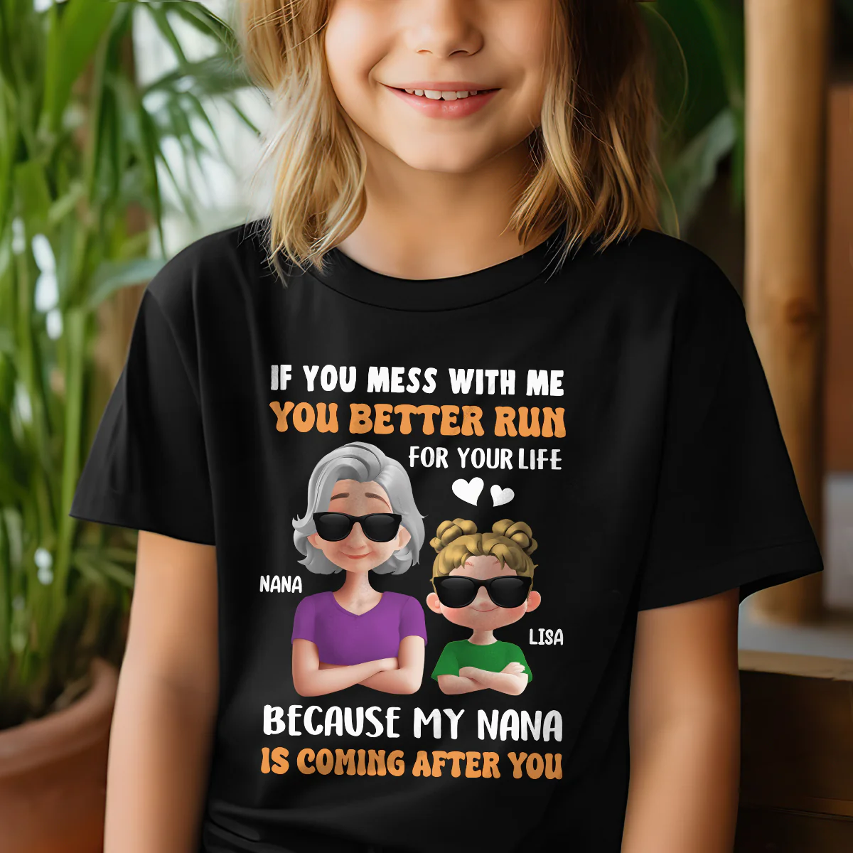 If You Mess With Me You Better Run For Your Life - Personalized Kid T-Shirt - Image 4