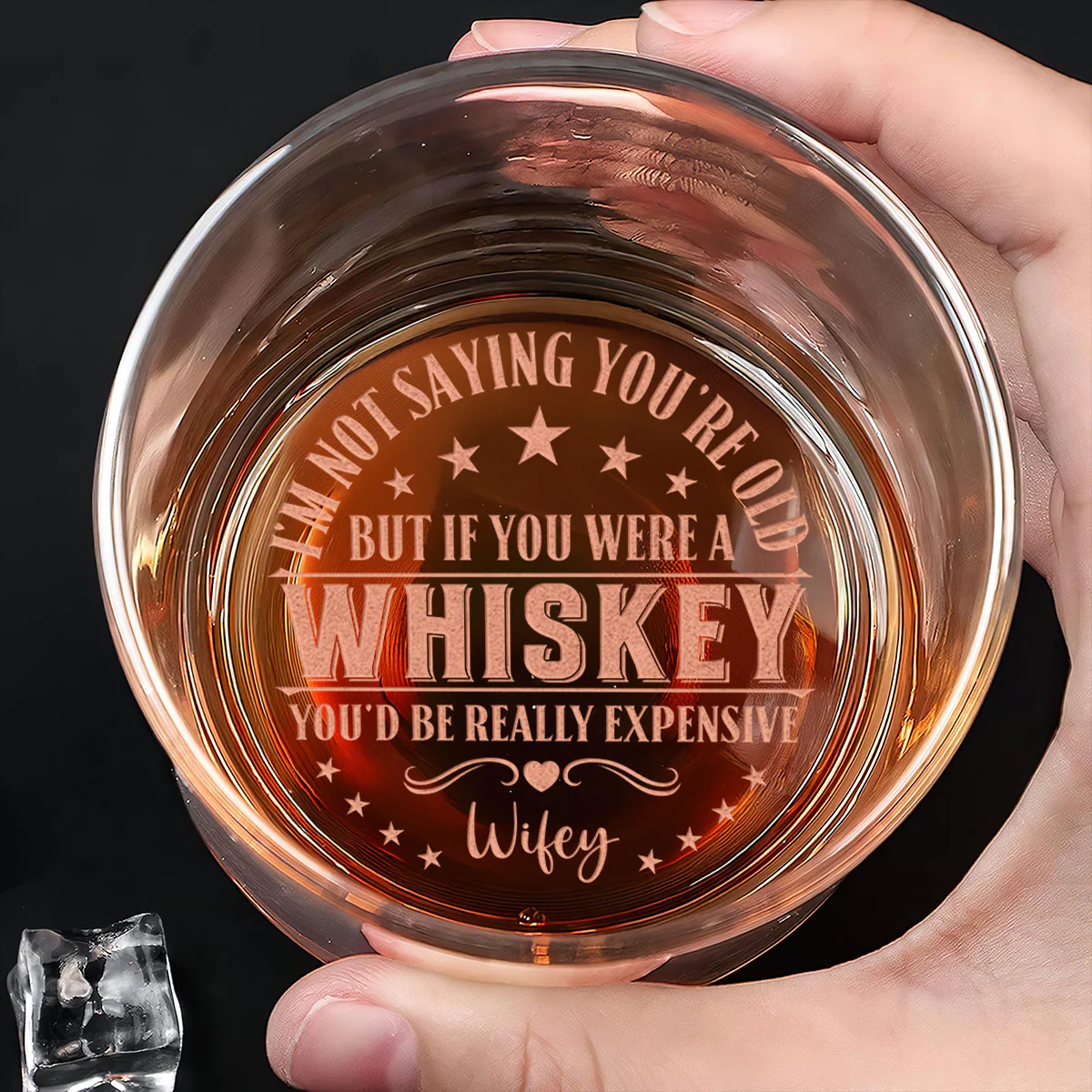 If You Were A Whiskey - Personalized Engraved Whiskey Glass - Image 4