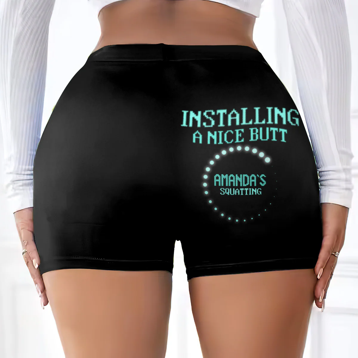 Installing A Nice Butt - Personalized Short Leggings