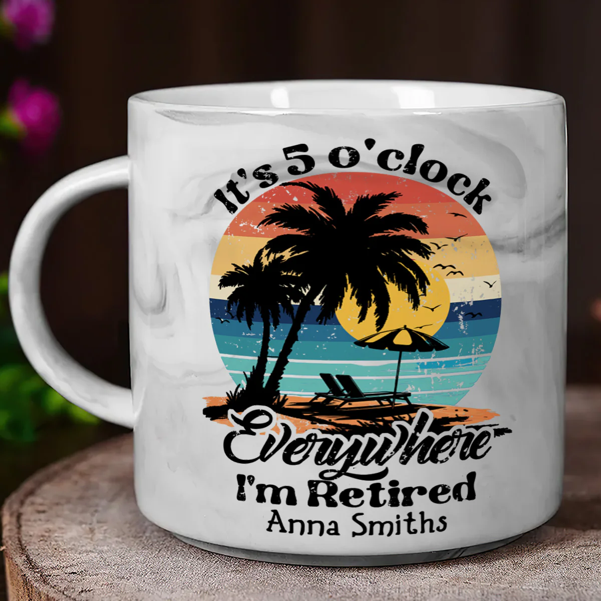 It's 5 O'clock Everywhere I'm Retired - Personalized Marble Mug - Image 6