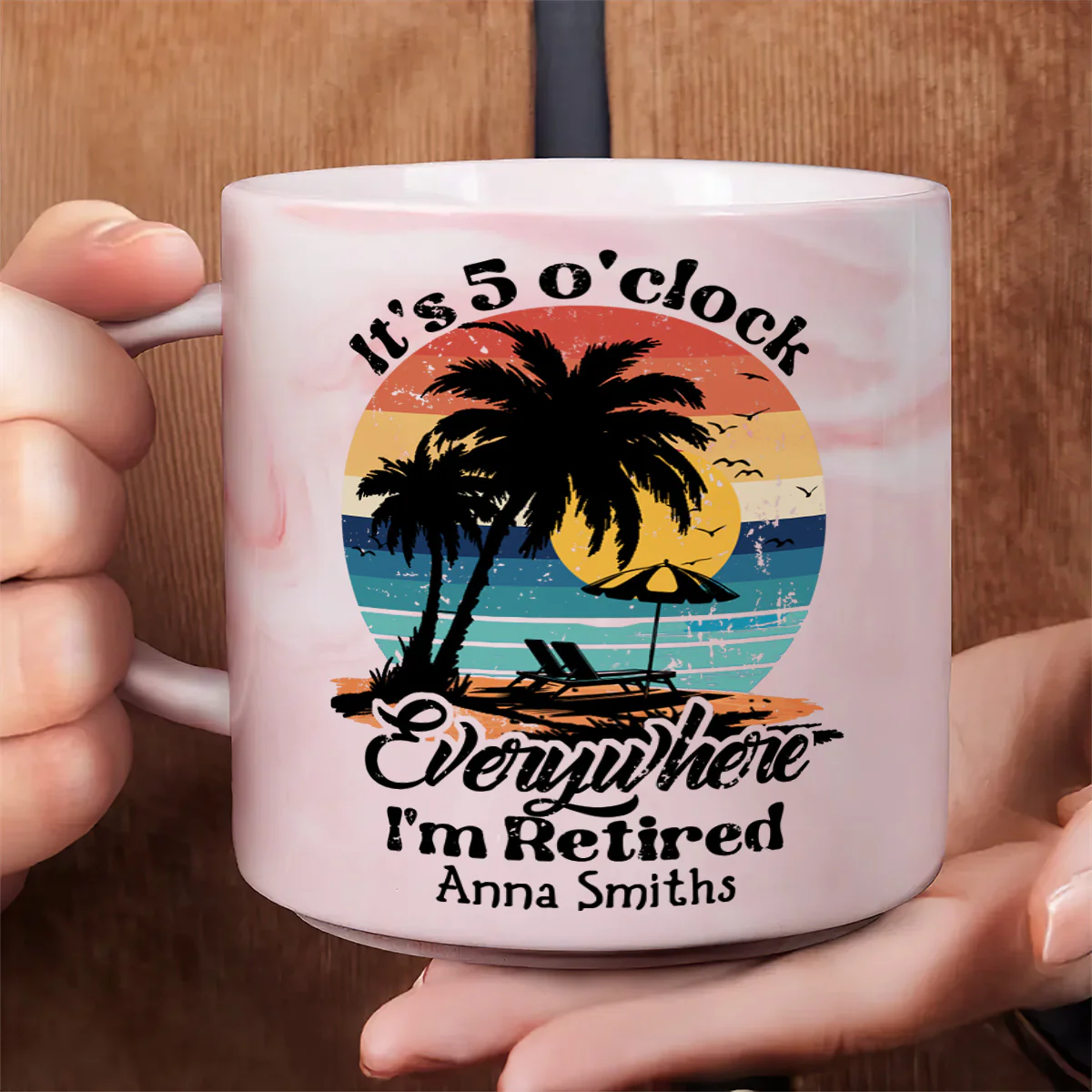 It's 5 O'clock Everywhere I'm Retired - Personalized Marble Mug - Image 7