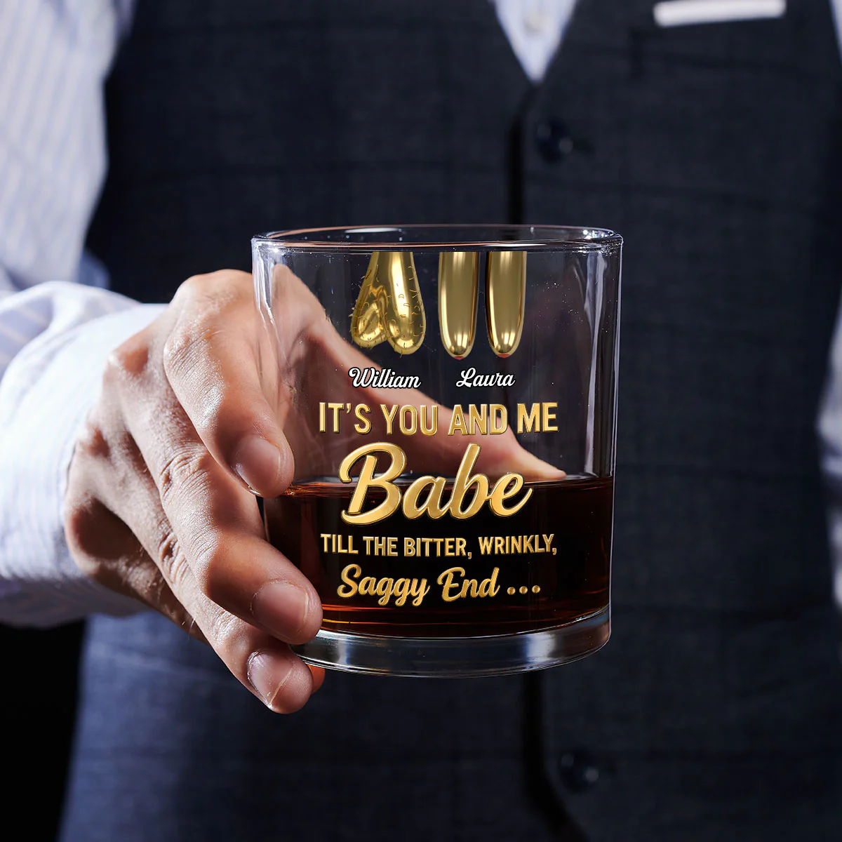 It's You and Me Babe Till The Bitter Wrinkly Saggy End - Personalized Round Whiskey Glass - Image 4