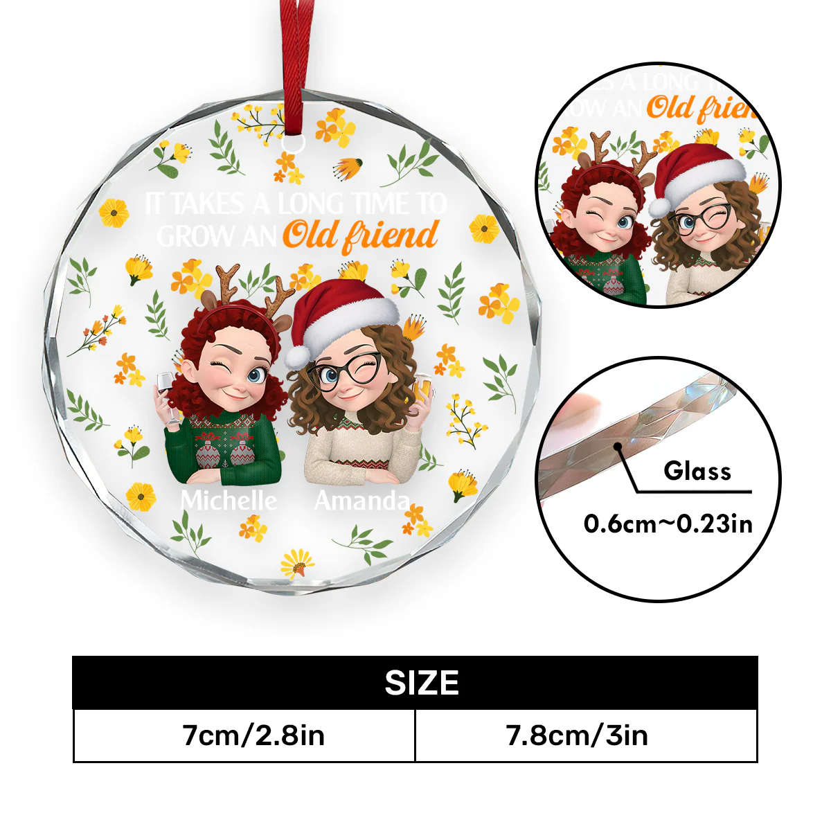 It Takes A Long Time To Grow An Old Friend - Personalized Round Shaped Glass Ornament - Image 5