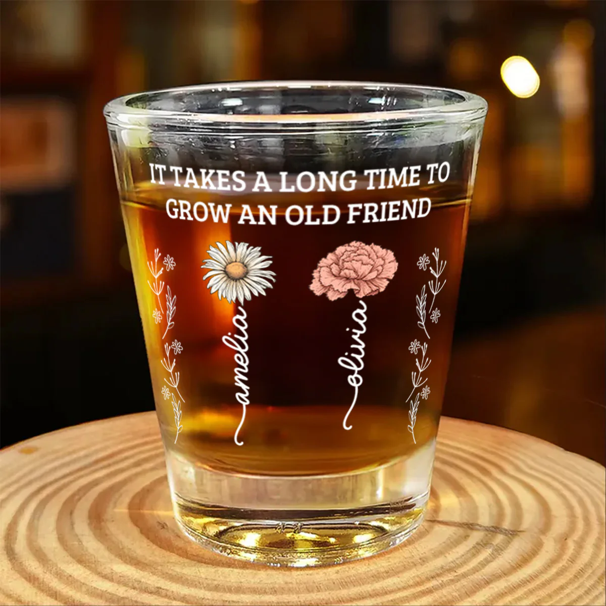 It Takes A Long Time To Grow An Old Friend - Personalized Shot Glass