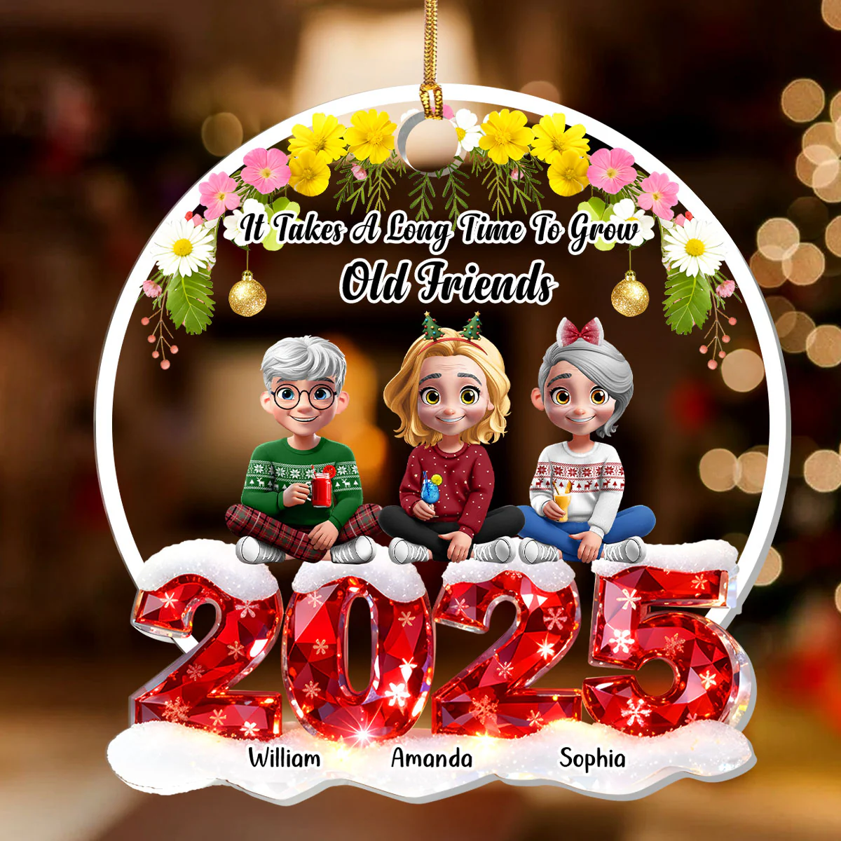 It Takes A Long Time To Grow Old Friends - Personalized 1-Layer Acrylic Ornament - Image 2