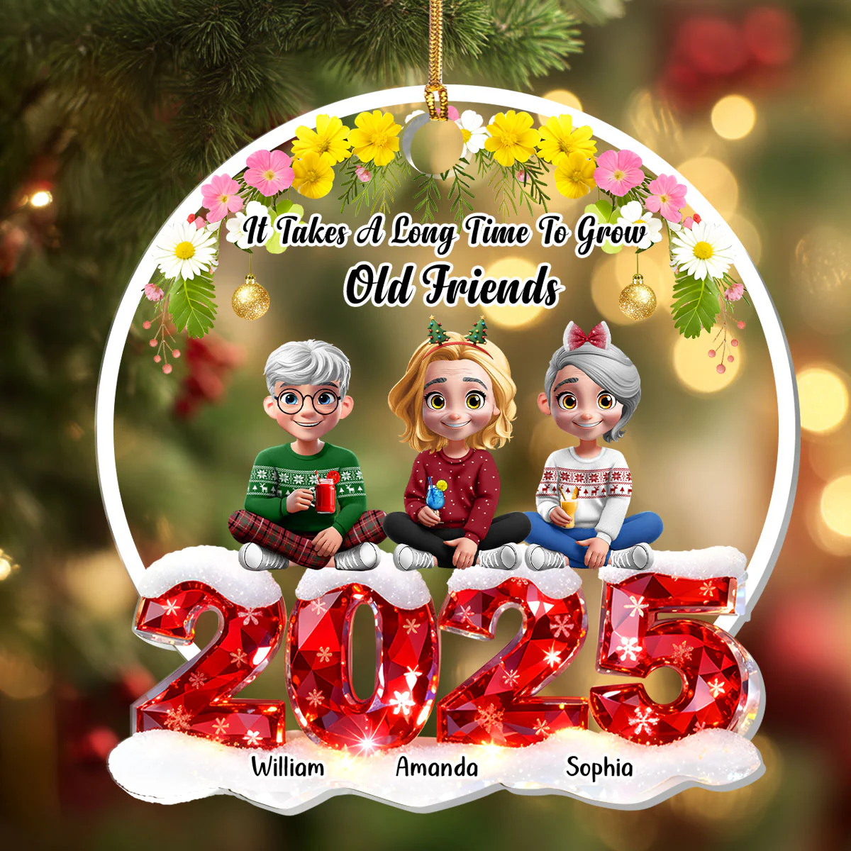 It Takes A Long Time To Grow Old Friends - Personalized 1-Layer Acrylic Ornament - Image 4