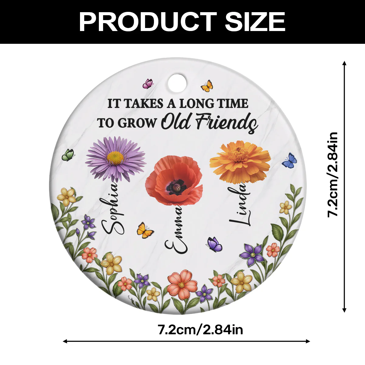 It Takes A Long Time To Grow Old Friends - Personalized Round Shaped Ceramic Ornament - Image 7