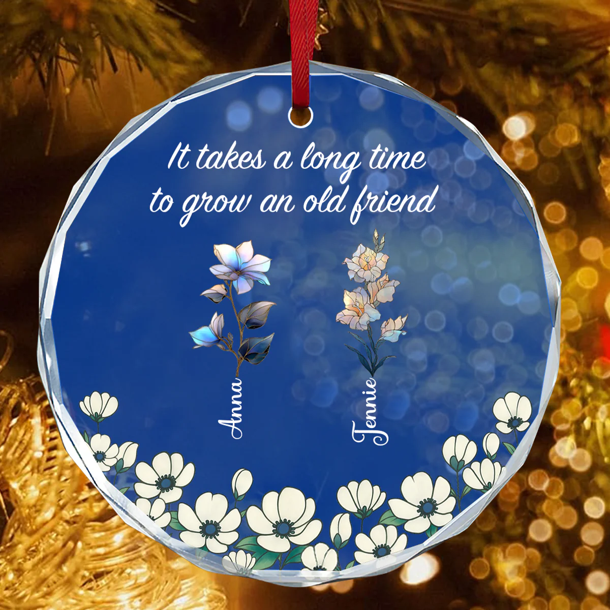 It Takes A Long Time To Grow Old Friends - Personalized Round Shaped Glass Ornament - Image 4