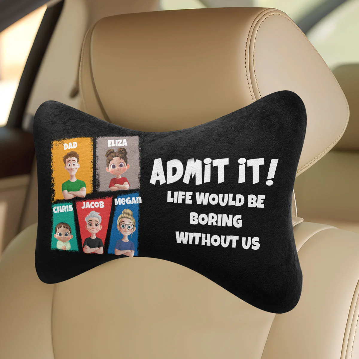 Life Would Be Boring Without Us - Personalized Car Headrest Pillow - Image 3
