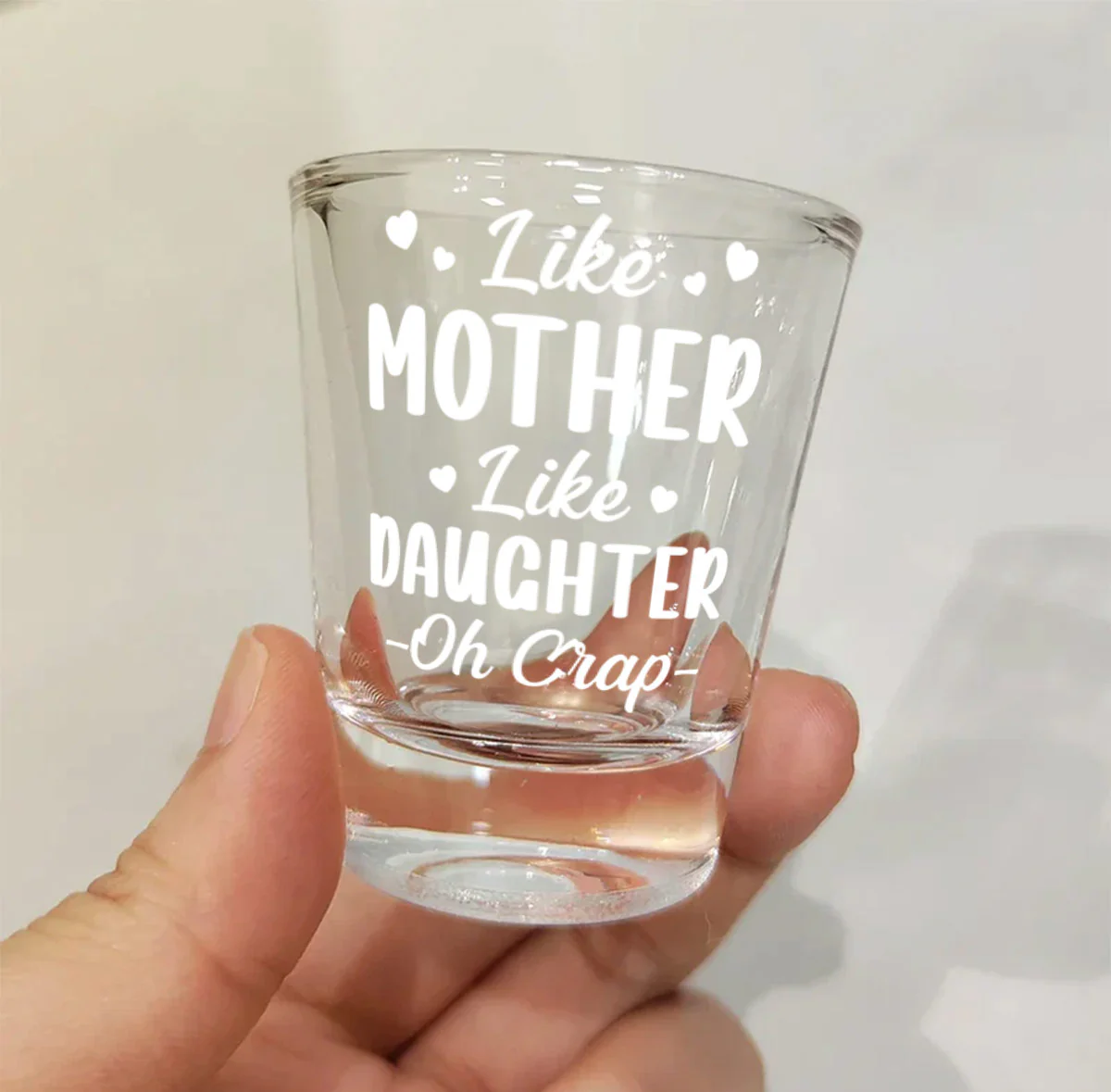 Like Mother Like Daughter - Personalized Shot Glass - Image 4