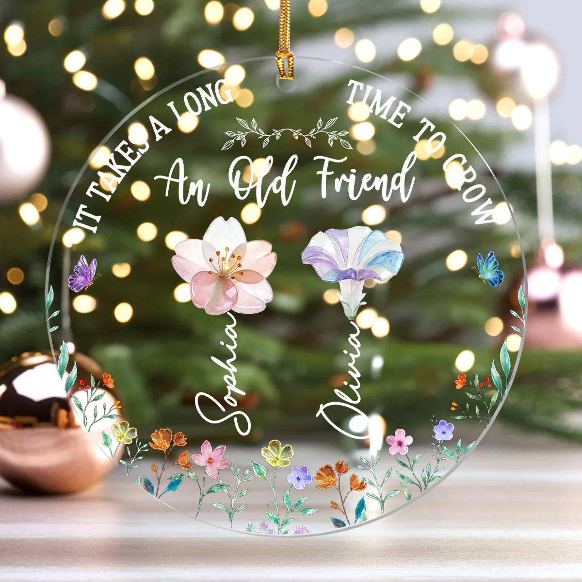 Long Time To Grow Old Friends - Personalized 1-Layer Acrylic Ornament - Image 4