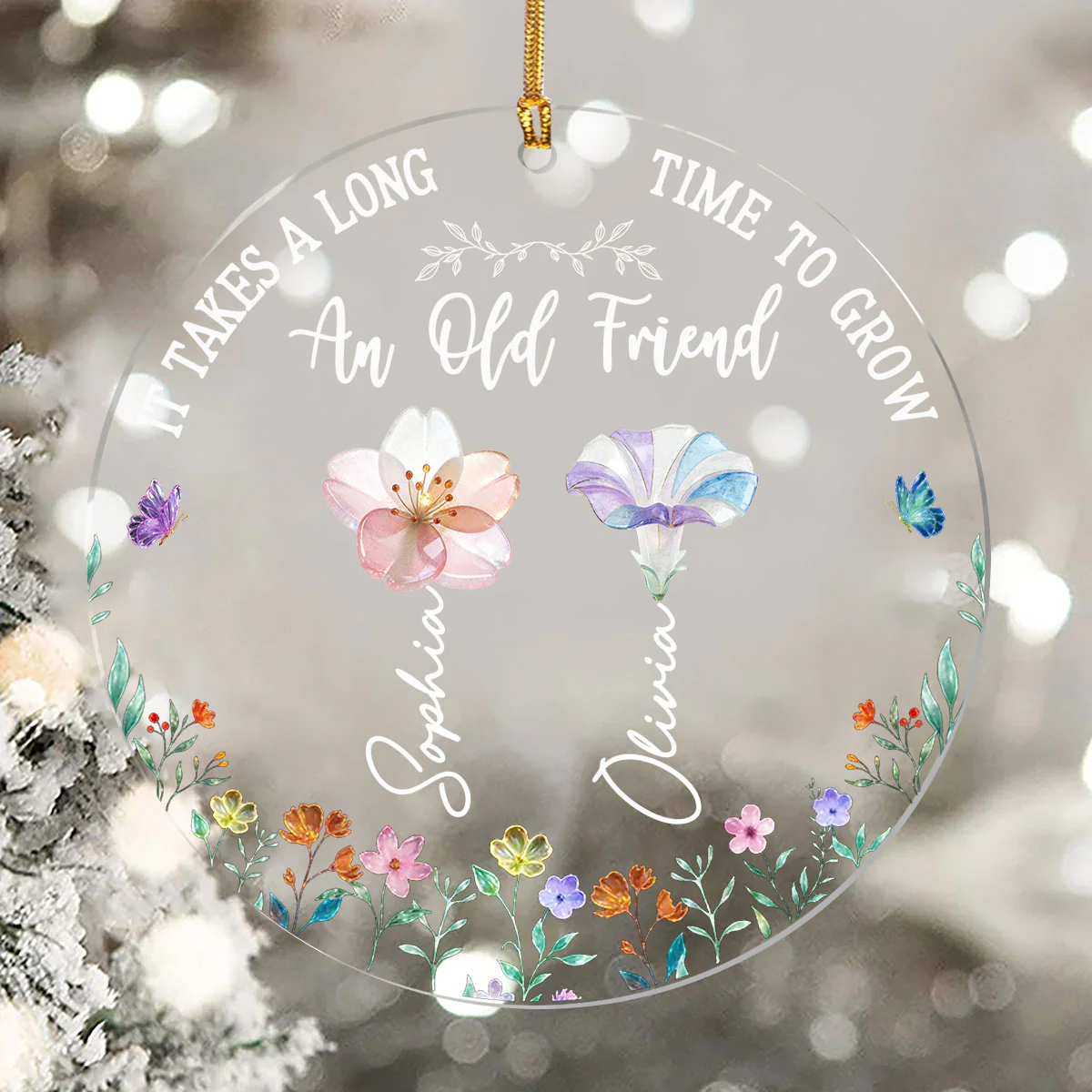 Long Time To Grow Old Friends - Personalized 1-Layer Acrylic Ornament - Image 5
