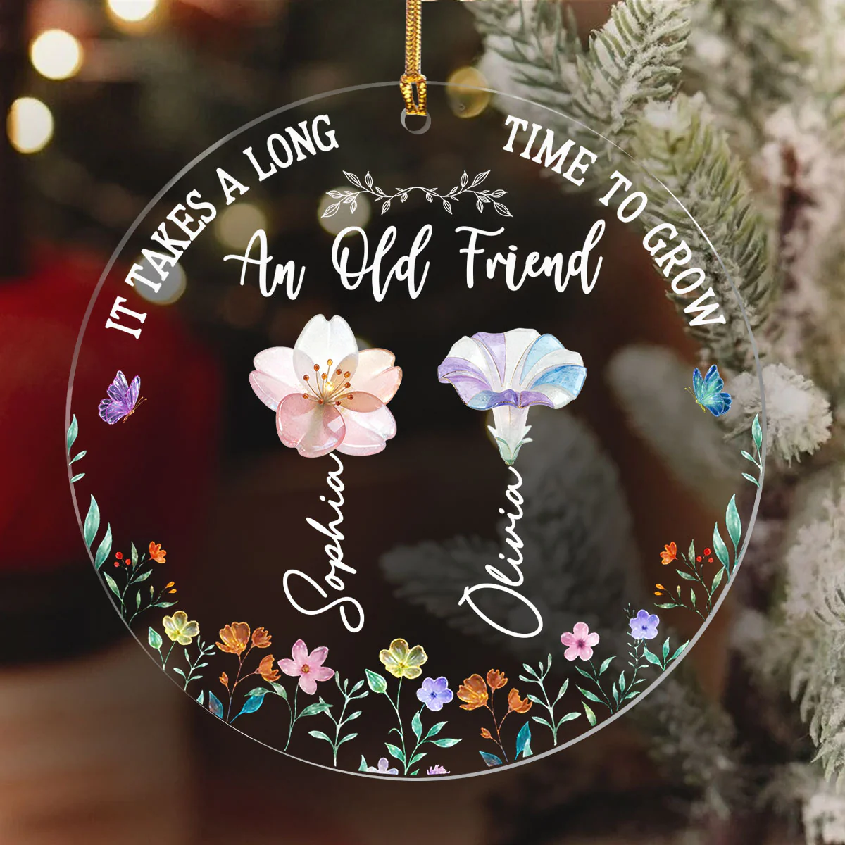 Long Time To Grow Old Friends - Personalized 1-Layer Acrylic Ornament - Image 6