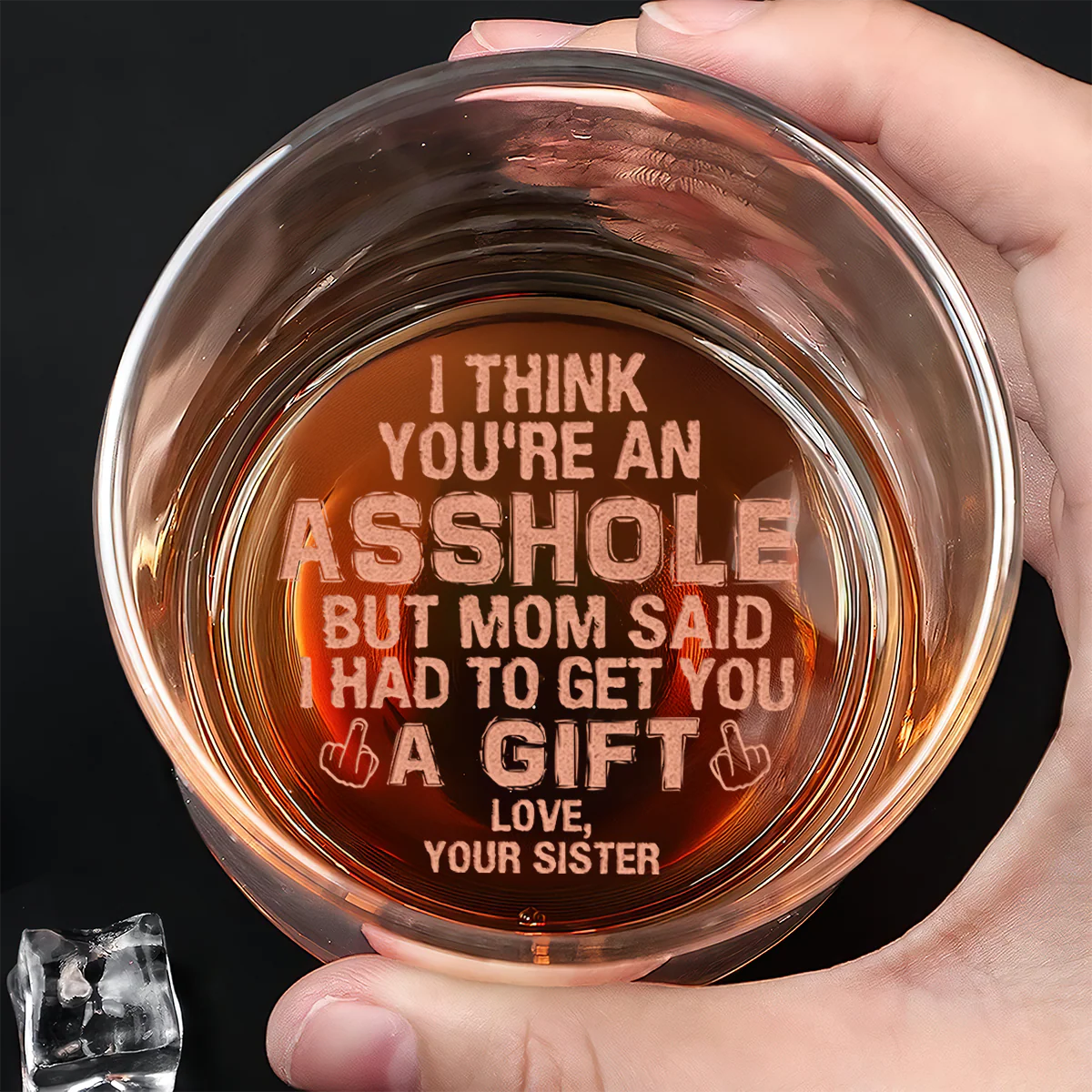 Mom Said I Had To Get You A Gift - Personalized Engraved Whiskey Glass - Image 4