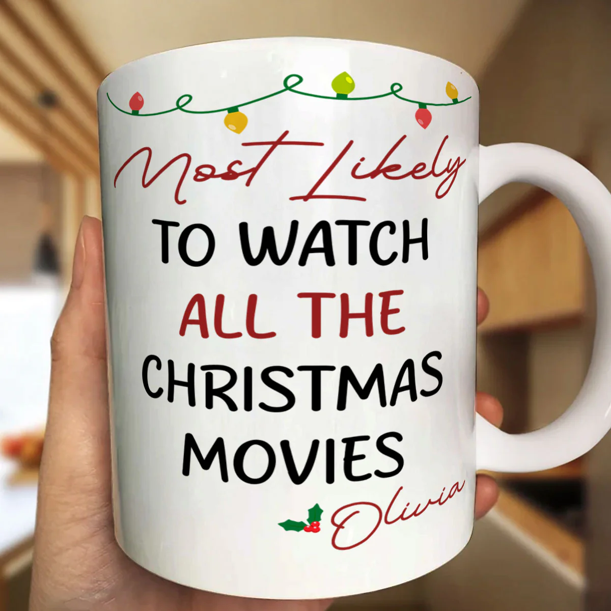Most Likely To Funny Family Gifts - Personalized Ceramic Coffee Mug - Image 6
