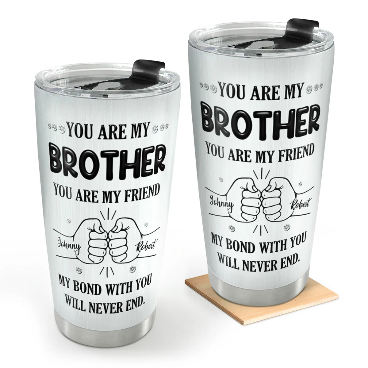 My Bond With You Sister - Personalized Stainless Steel Tumbler