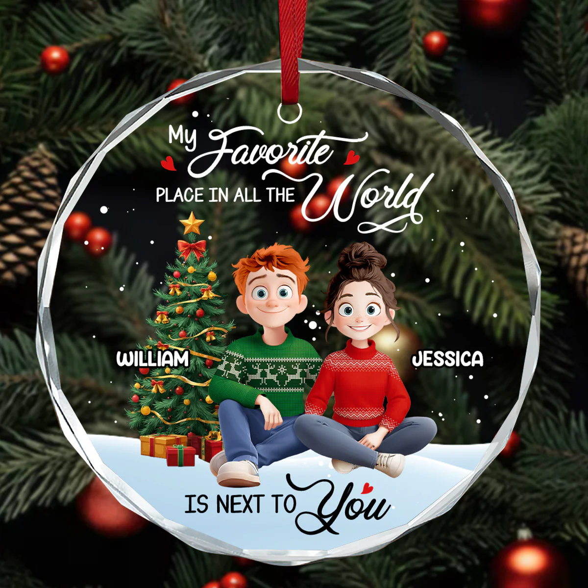 My Favorite Place In All The World Is Next To You - Personalized Round Shaped Glass Ornament - Image 3