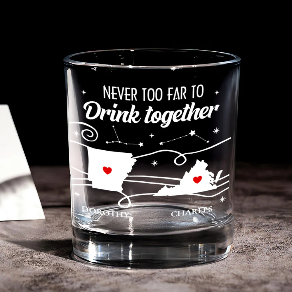 Never Too Far To Drink Together - Personalized Round Whiskey Glass - Image 6