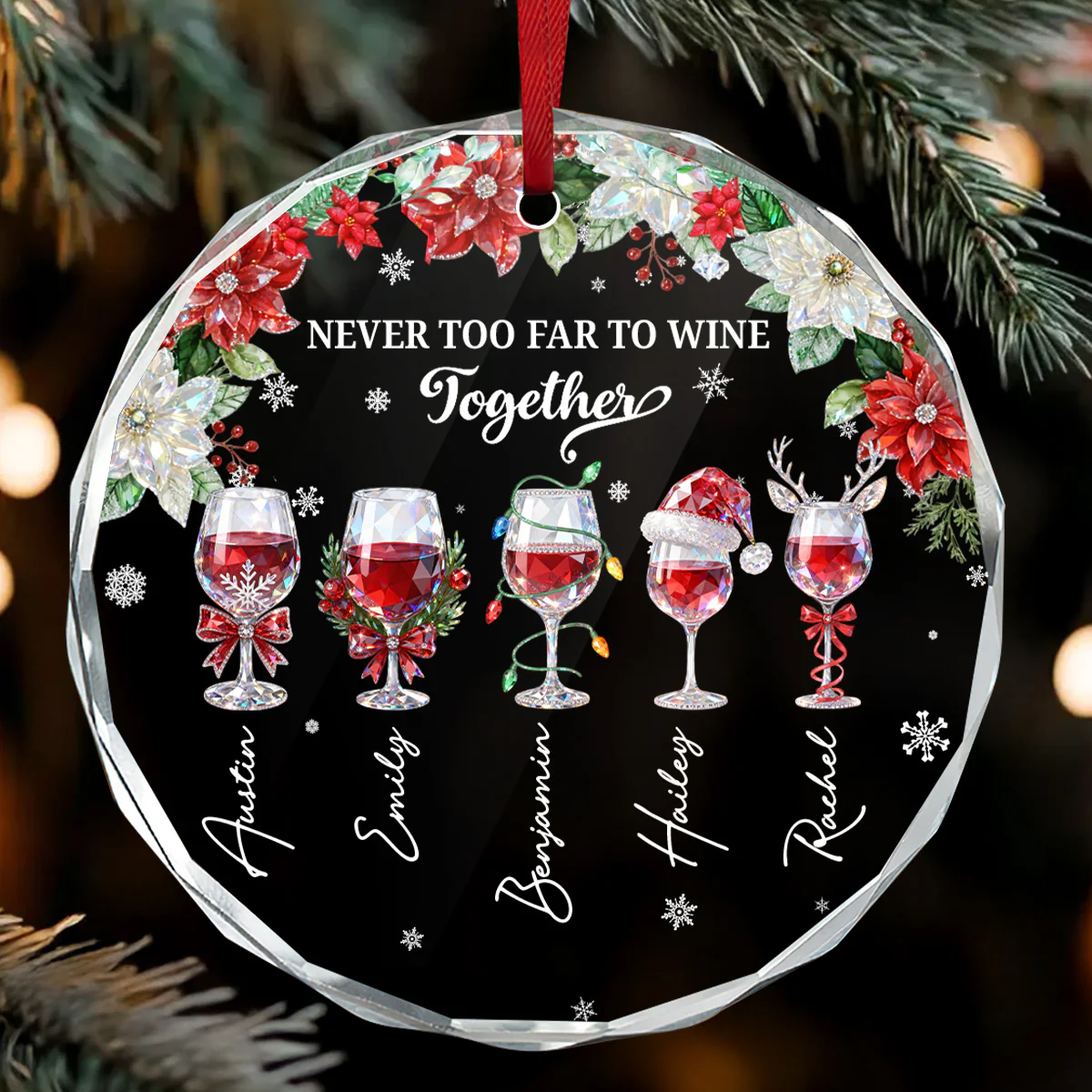 Never Too Far To Wine Together - Personalized Round Shaped Glass Ornament