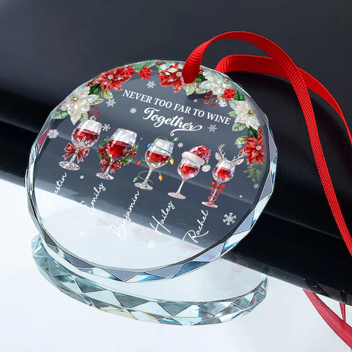 Never Too Far To Wine Together - Personalized Round Shaped Glass Ornament - Image 3