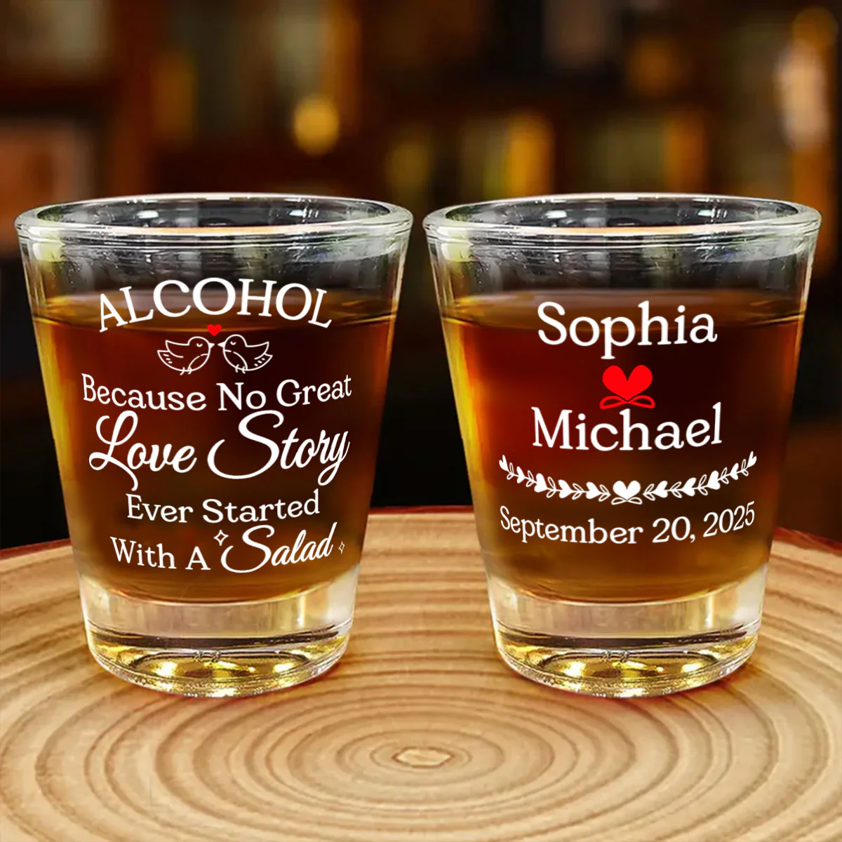 No Great Love Story Ever Started With A Salad - Personalized Shot Glass