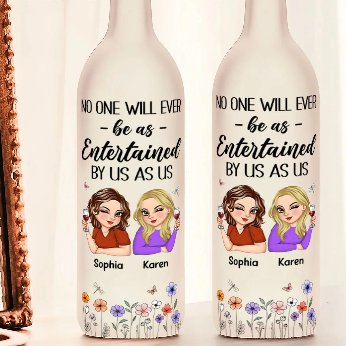 No One Will Ever Be As Entertained By Us As Us - Personalized Bottle Lamp - Image 5