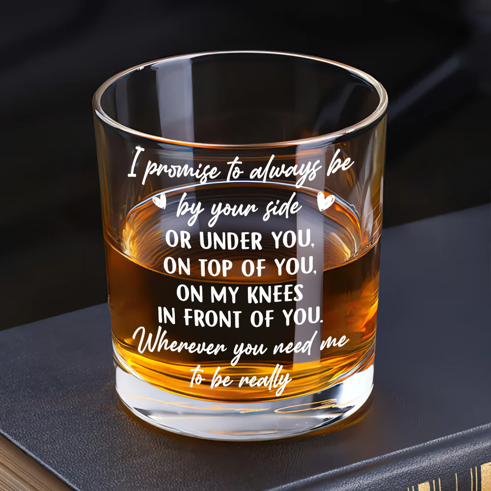 Promise To Always Be By Your Side - Personalized Round Whiskey Glass - Image 5