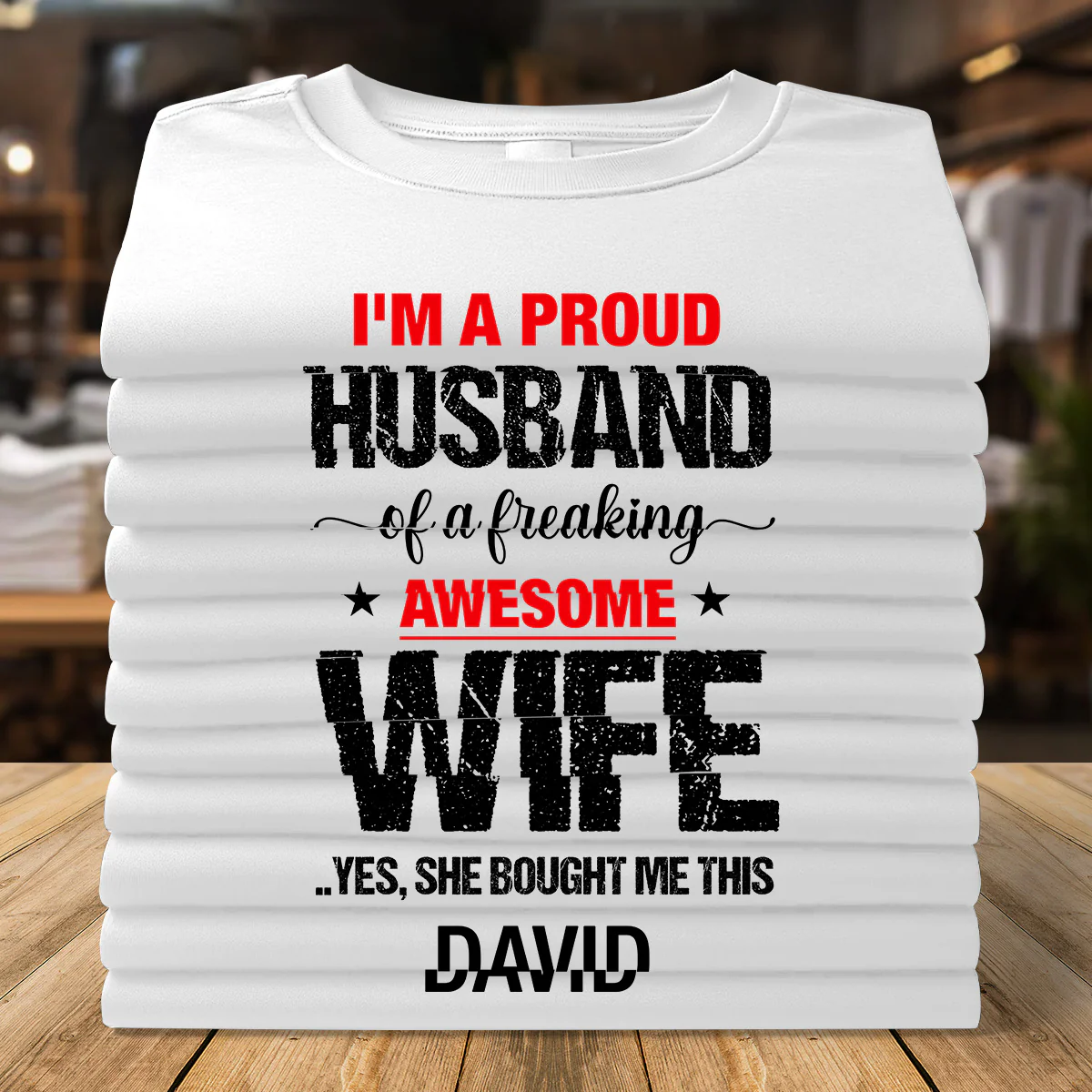 Proud Husband Of A Freaking Awesome Wife - Personalized 2D Unisex T-shirt - Image 2