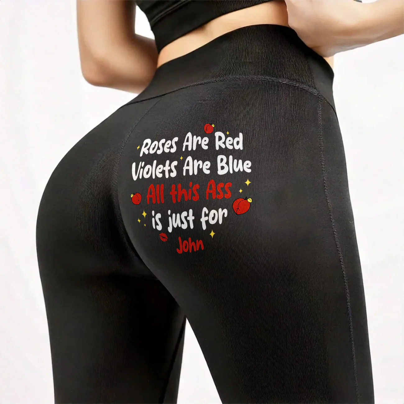 Roses Are Red Violets Are Blue All This Ass Is Just For - Personalized Leggings - Image 5