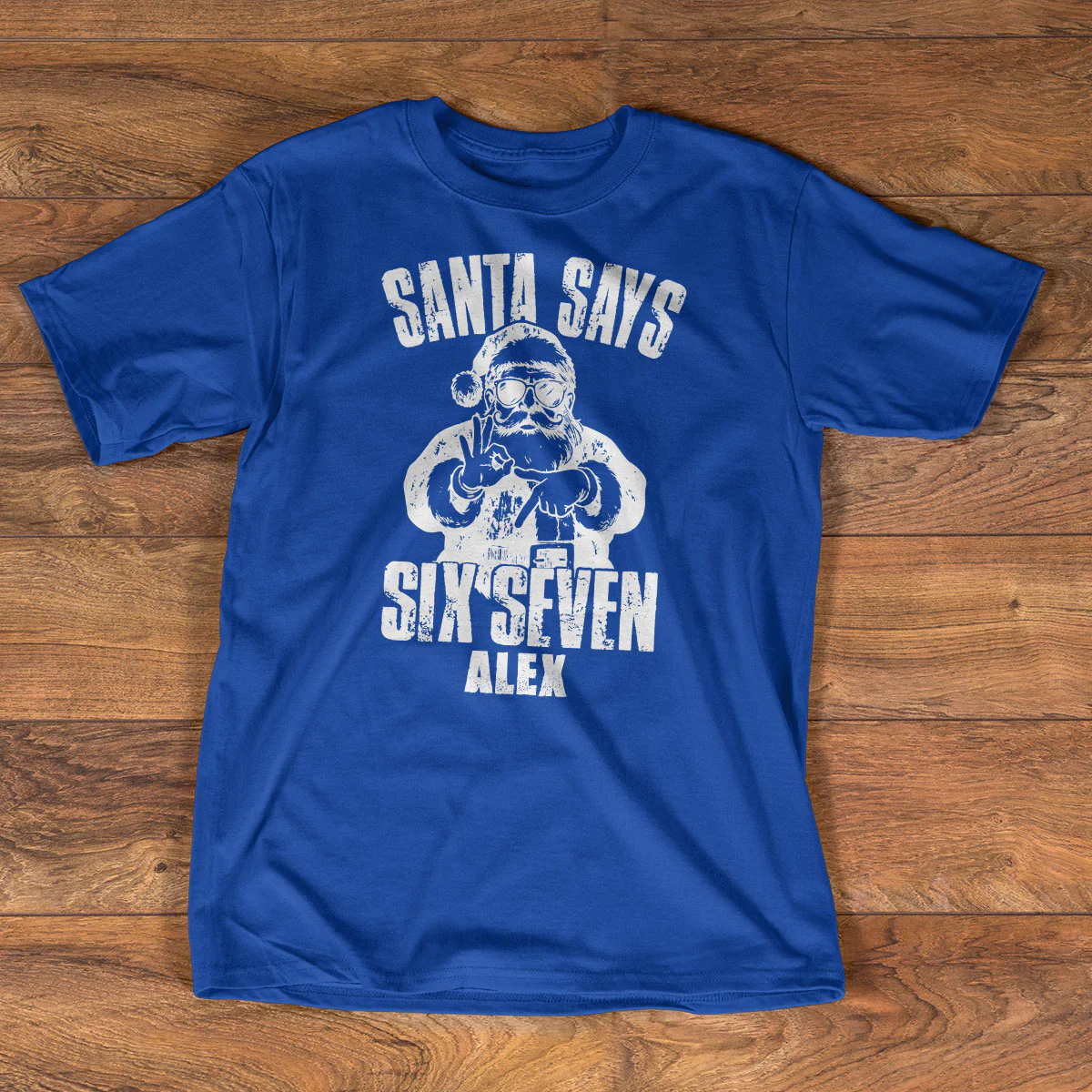 Santa Says Six Seven - Personalized 2D Unisex T-shirt - Image 3