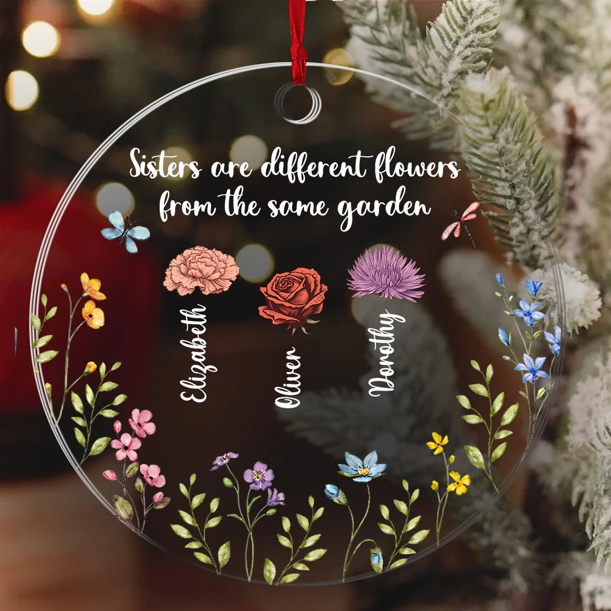 Sisters Are Different Flowers From The Same Garden - Personalized 1-Layer Acrylic Ornament - Image 3