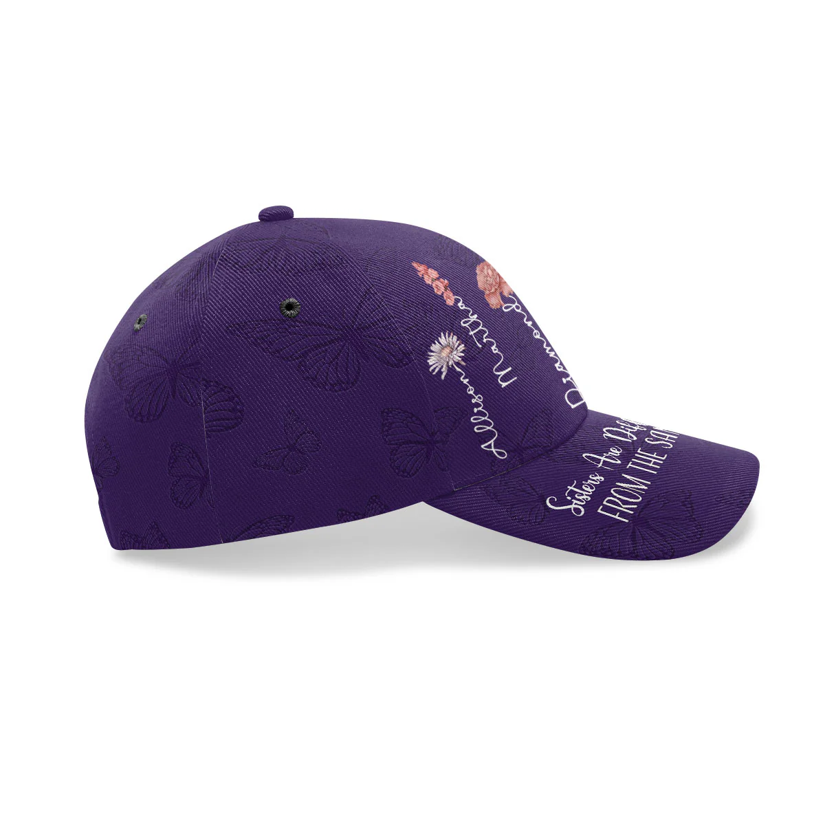 Sisters Are Different Flowers From The Same Garden - Personalized Classic Cap - Image 4