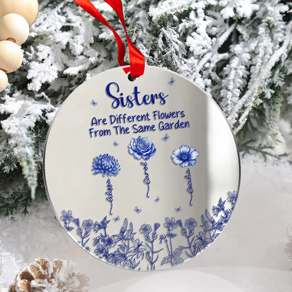 Sisters Are Different Flowers From The Same Garden - Personalized Mirror Ornament - Image 2