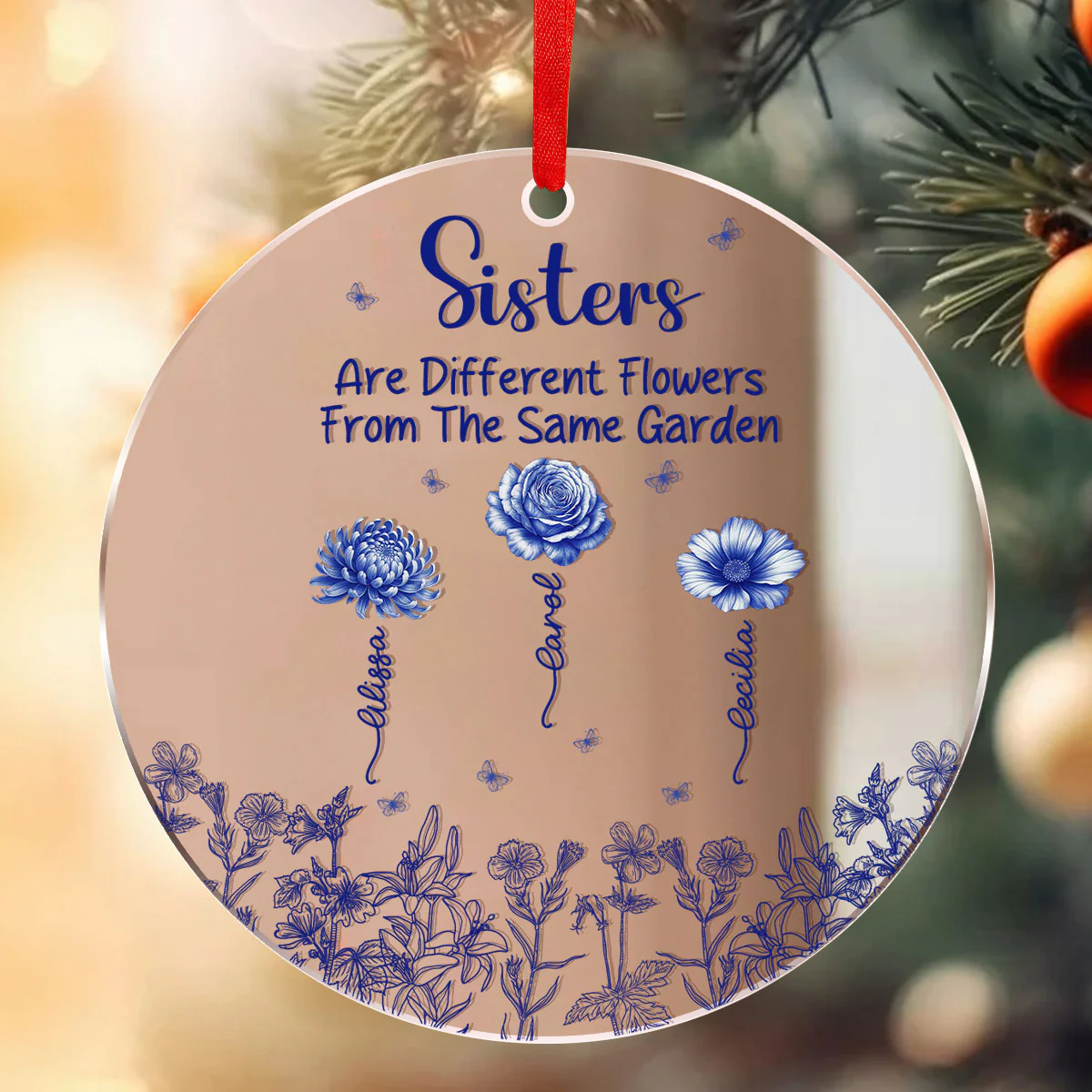 Sisters Are Different Flowers From The Same Garden - Personalized Mirror Ornament - Image 3