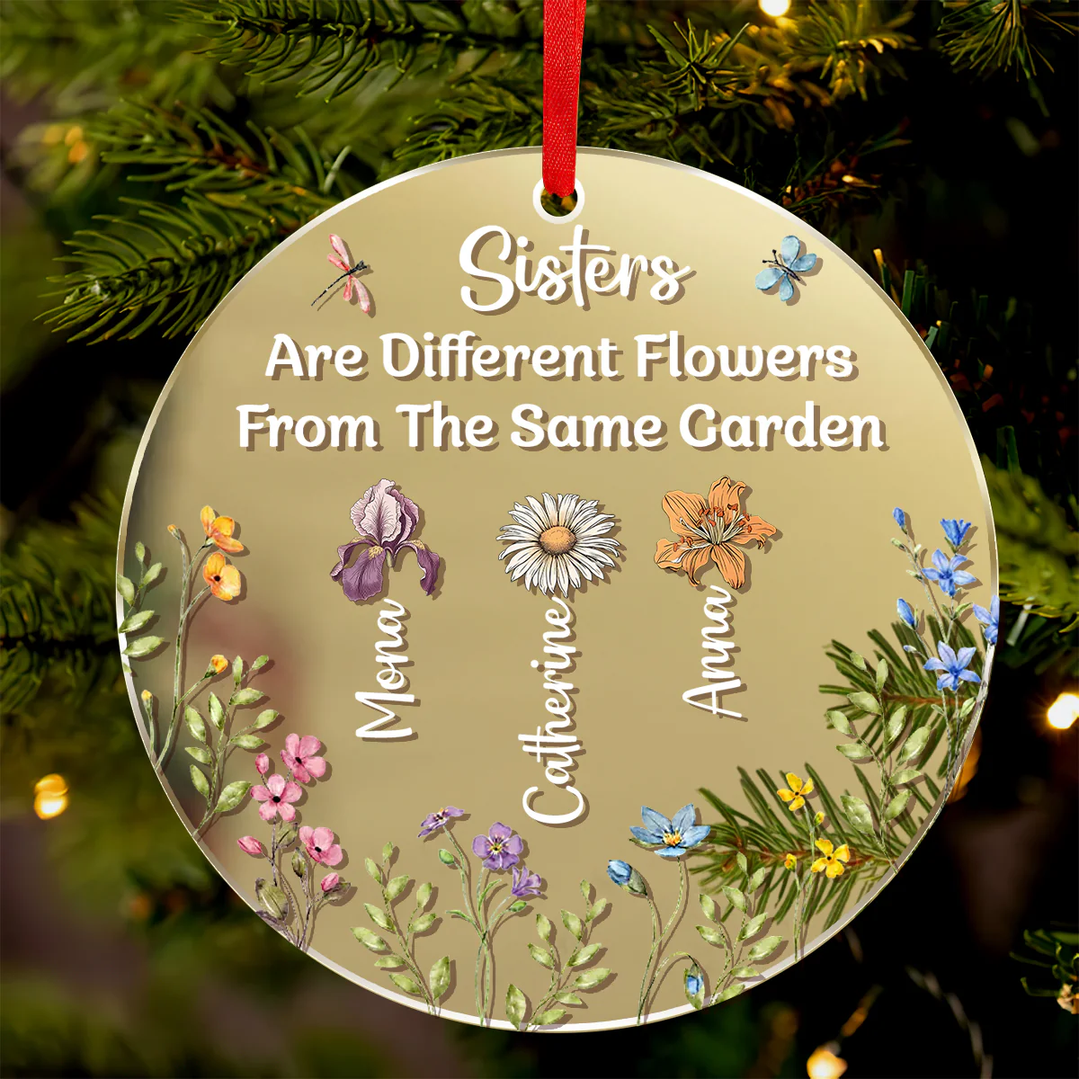 Sisters Are Different Flowers From The Same Garden - Personalized Mirror Ornament