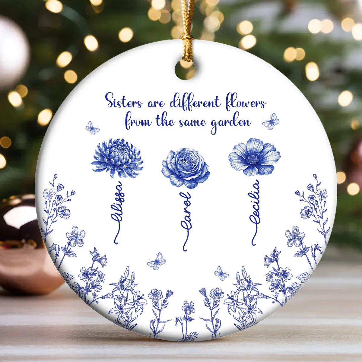 Sisters Are Different Flowers From The Same Garden - Personalized Round Shaped Ceramic Ornament - Image 3