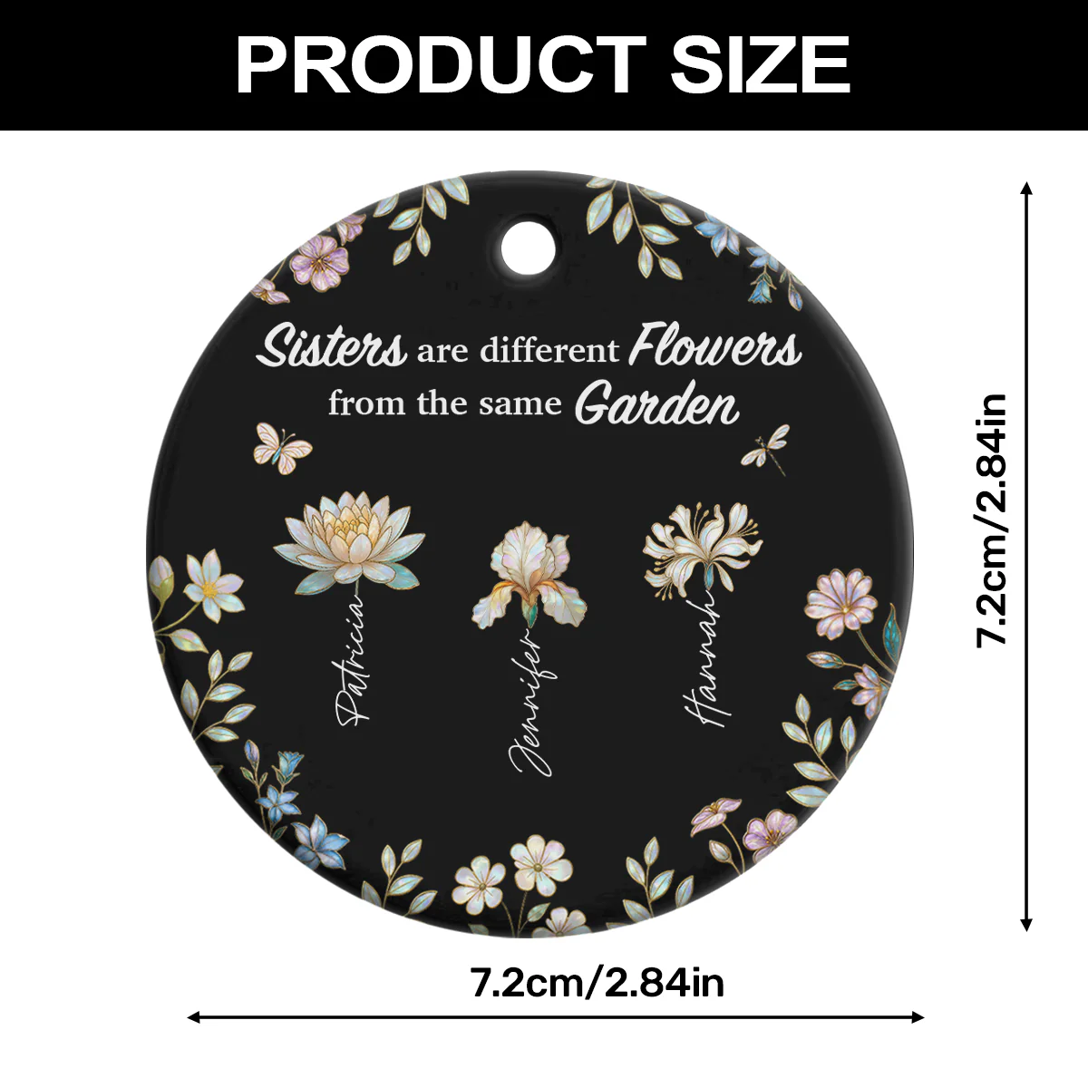Sisters Are Different Flowers From The Same Garden - Personalized Round Shaped Ceramic Ornament - Image 4